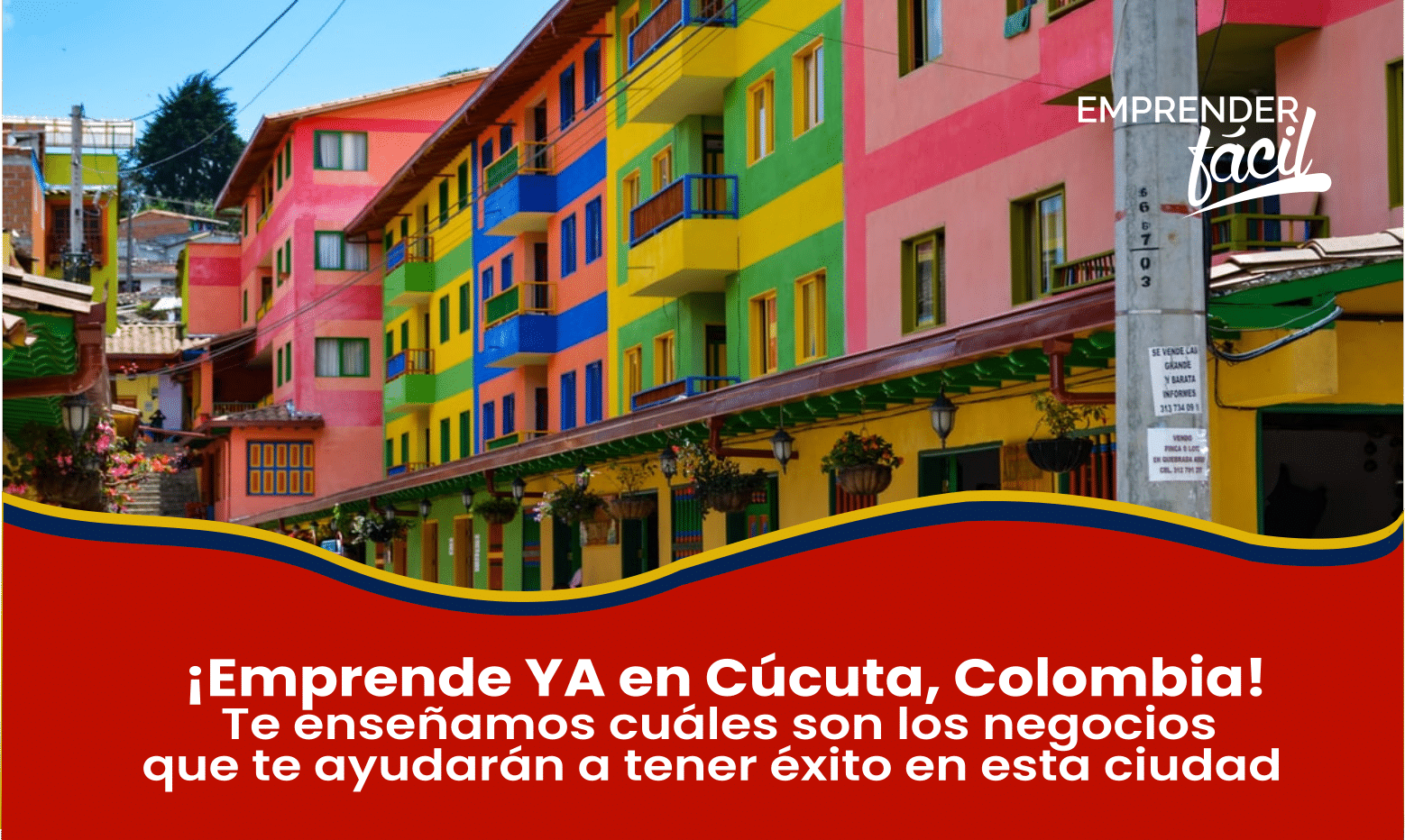 Negocios Rentables en Cúcuta, Colombia ¡Éxito Seguro!