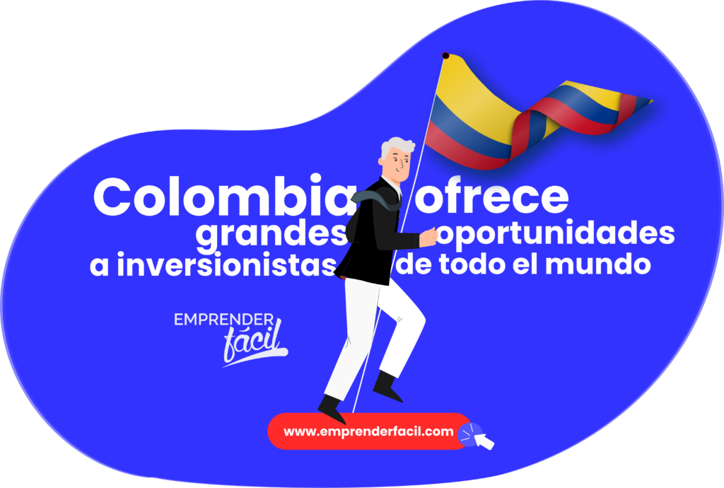 Oportunidades de inversión en Colombia