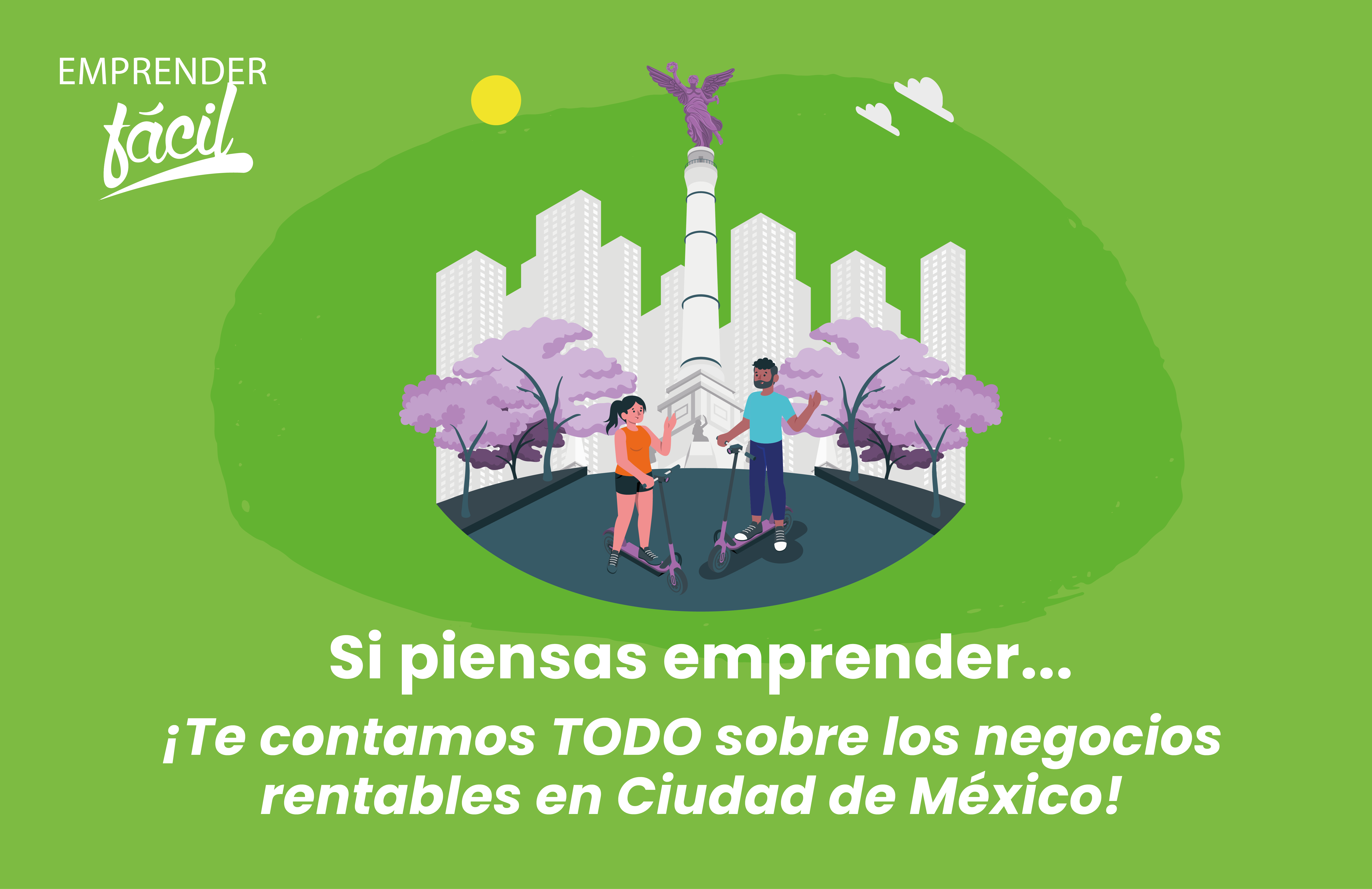 Negocios Rentables en Ciudad de México ¡Empieza ya!