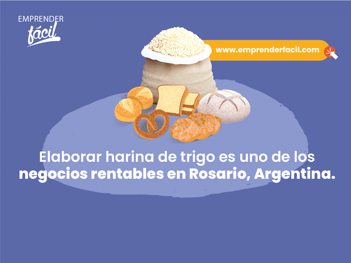 Elaborar harina de trigo es uno de los negocios rentables en Rosario, Argentina.
