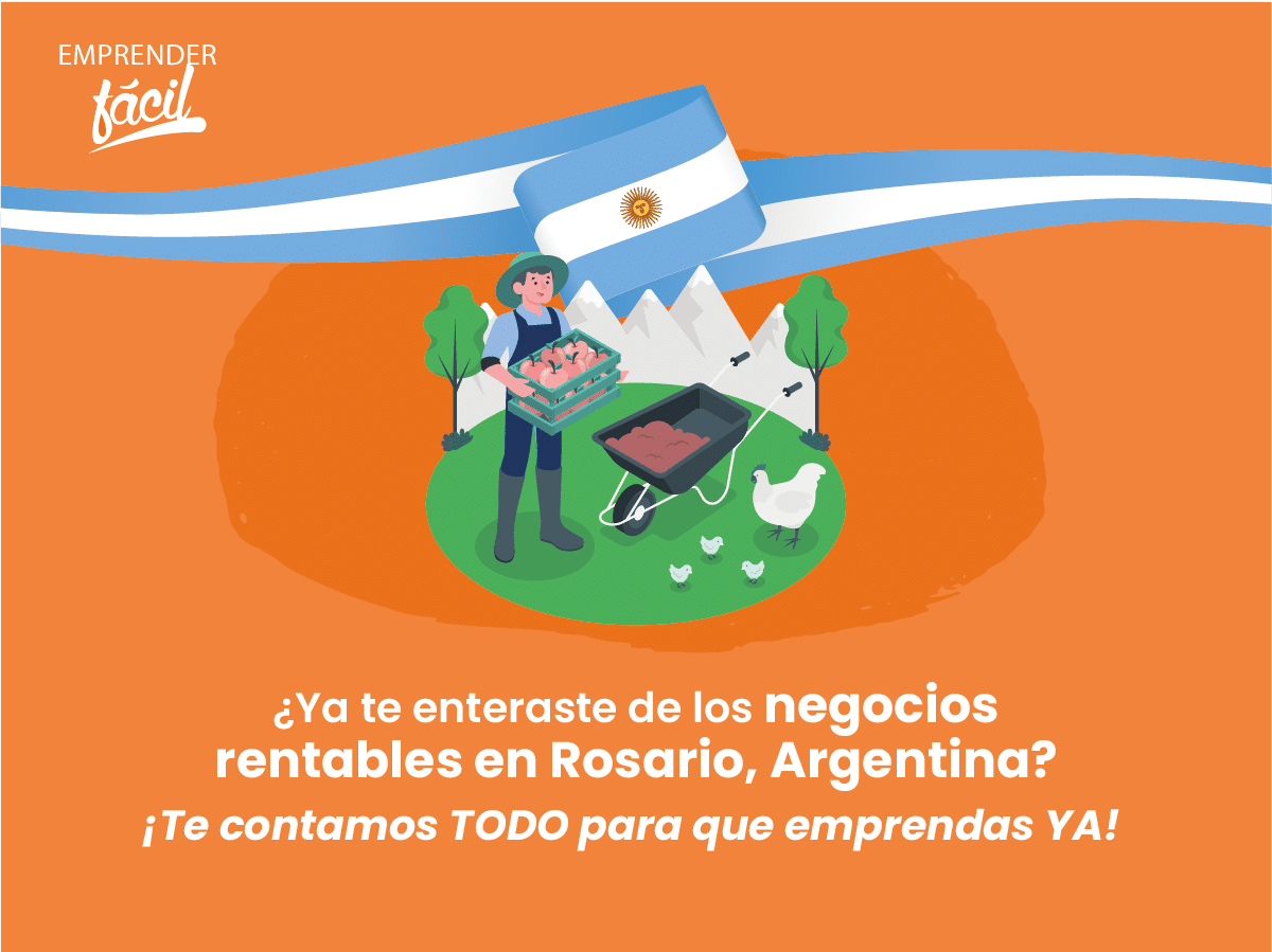 Negocios rentables en Rosario, Argentina ¡Tú puedes!