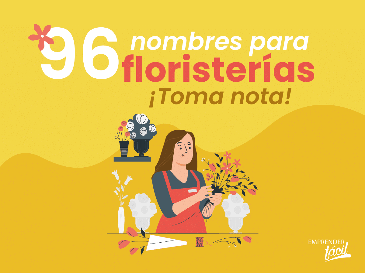 Nombres para Floristerías ¡Escoge el que más te guste!