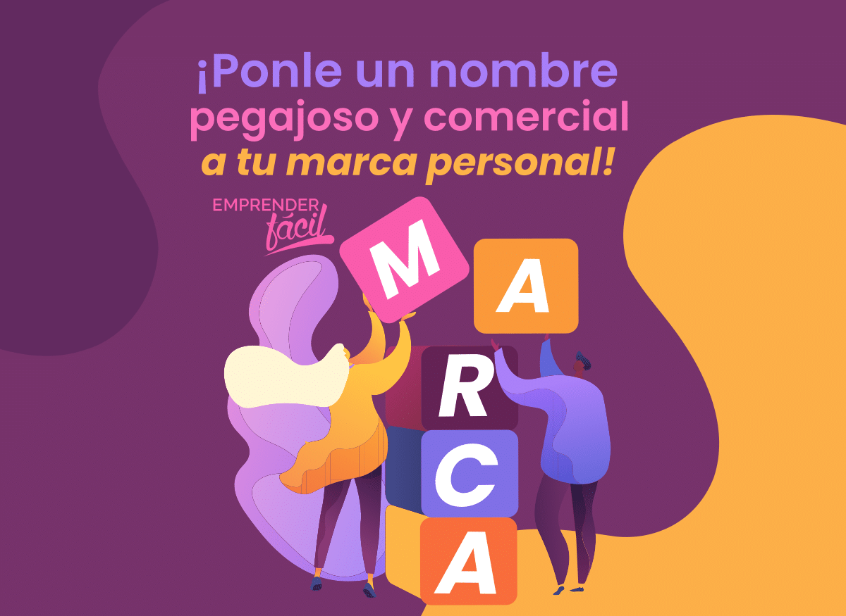 Nombres para Marca Personal. Hacia la proyección profesional