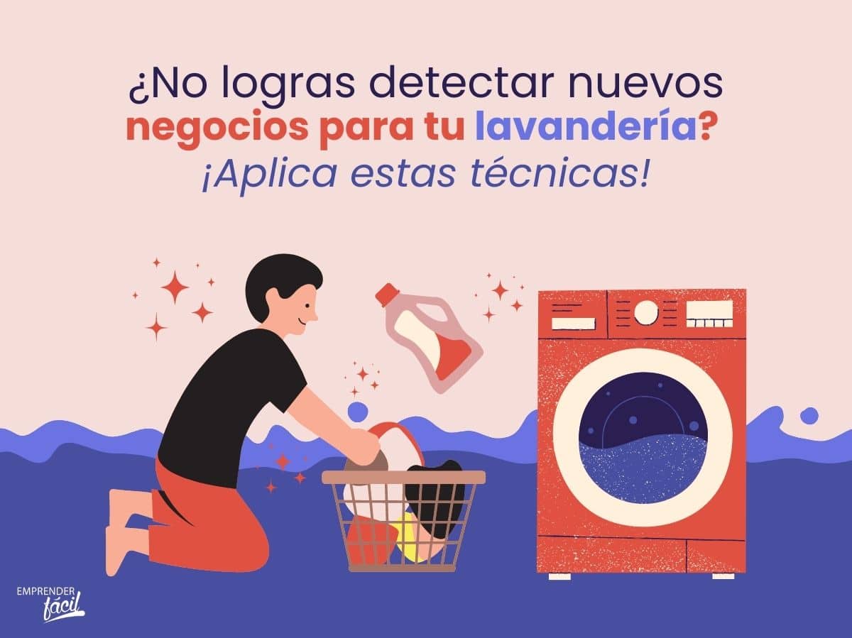 5 formas de detectar nuevos negocios para lavanderías (II)