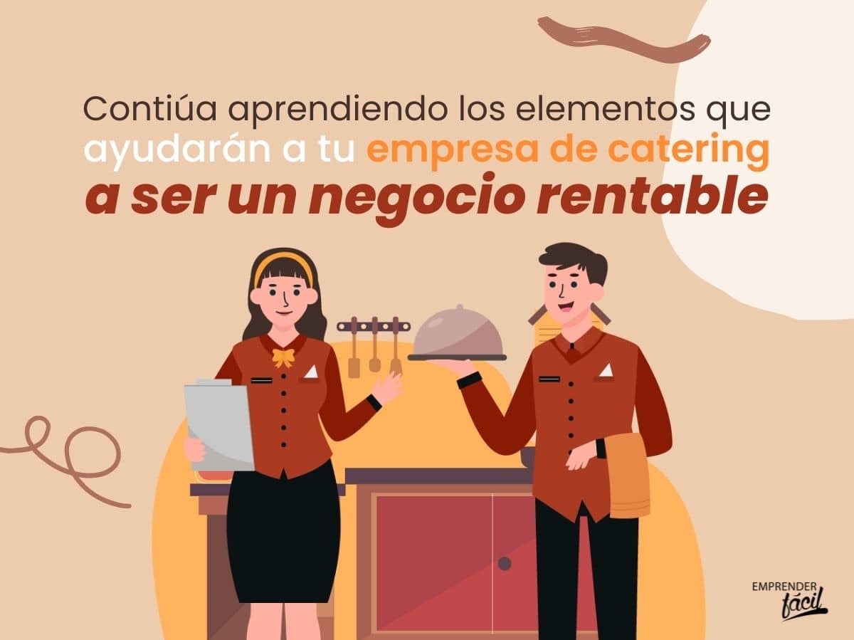 ¿Los negocios de catering son rentables? Parte II