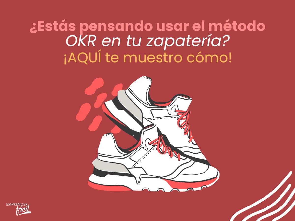 Objetivos y KR en una tienda de zapatos