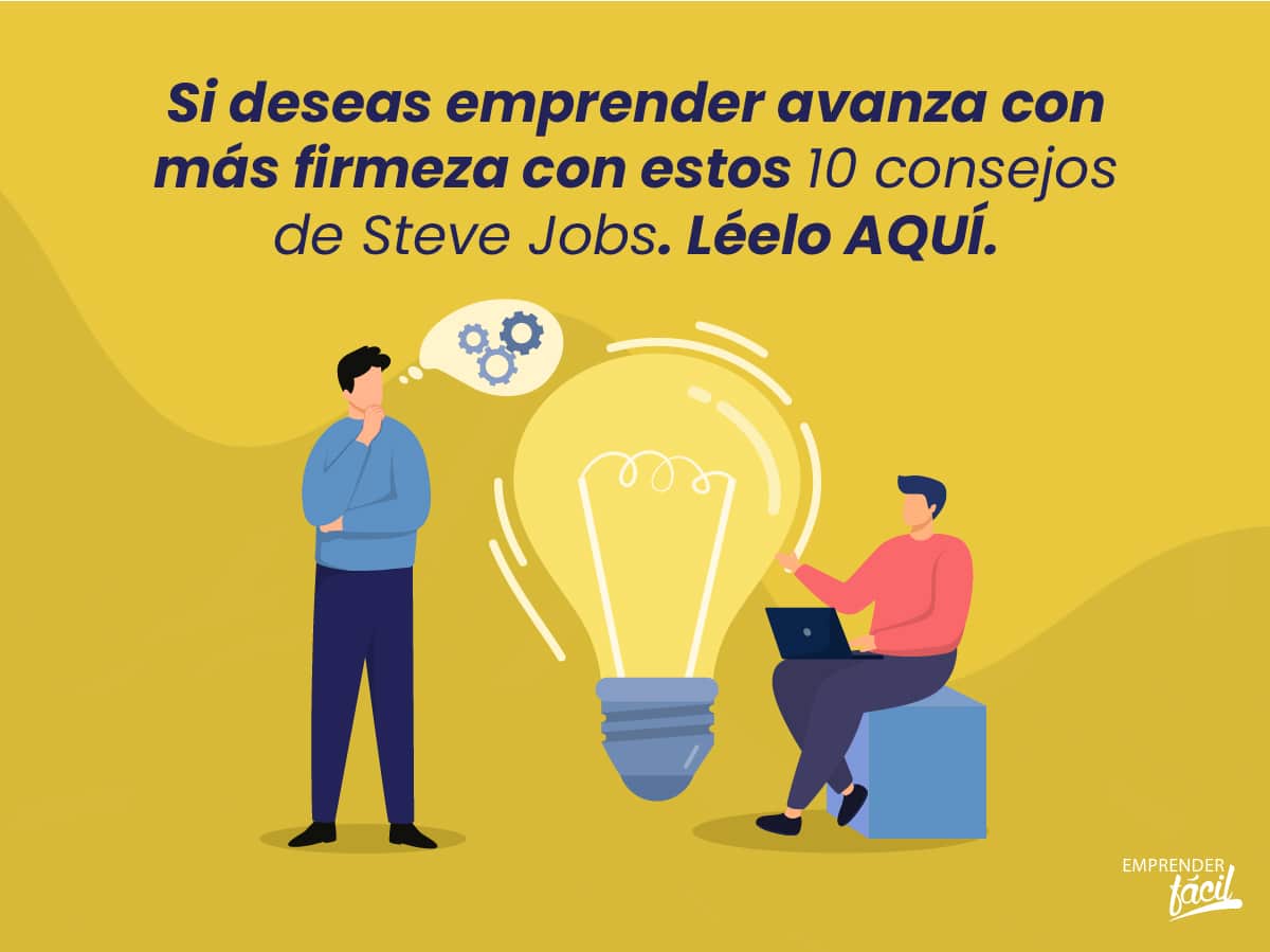 Consejos de Steve Jobs: 10 consejos para emprendedores