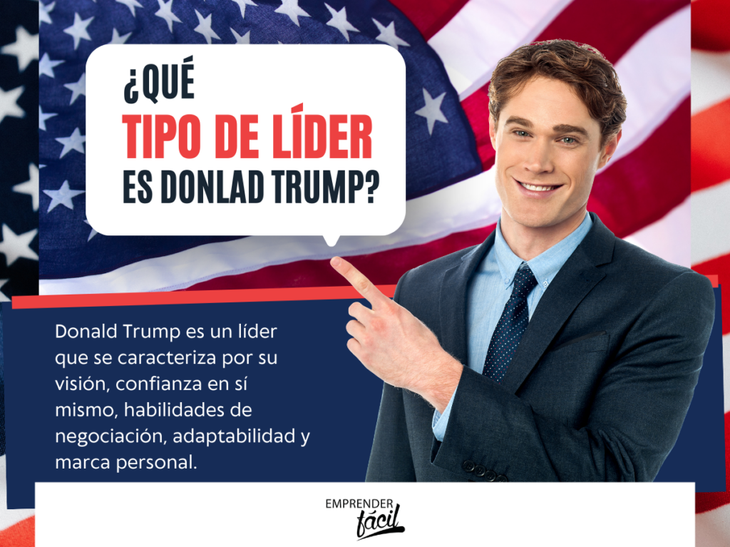 Liderazgo de Donald Trump