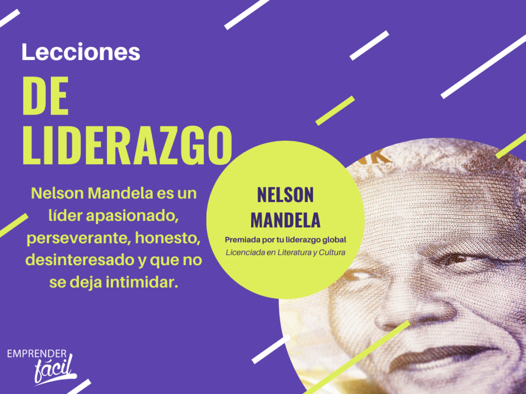 Liderazgo de Nelson Mandela: 4 Lecciones de para emprendedores