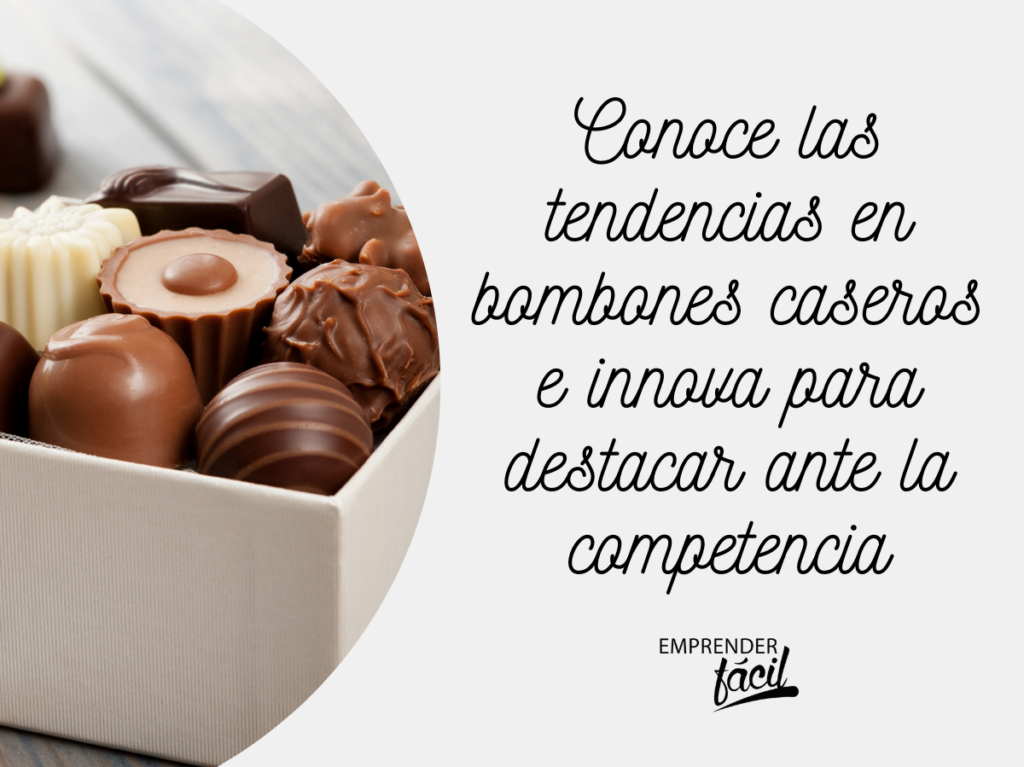 Emprendimiento de bombones caseros