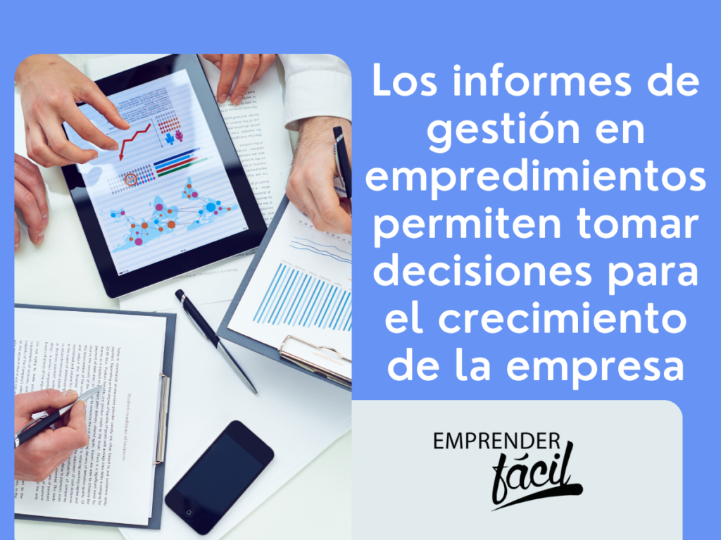 Reportes gerenciales en emprendimientos ¿Para qué sirven?