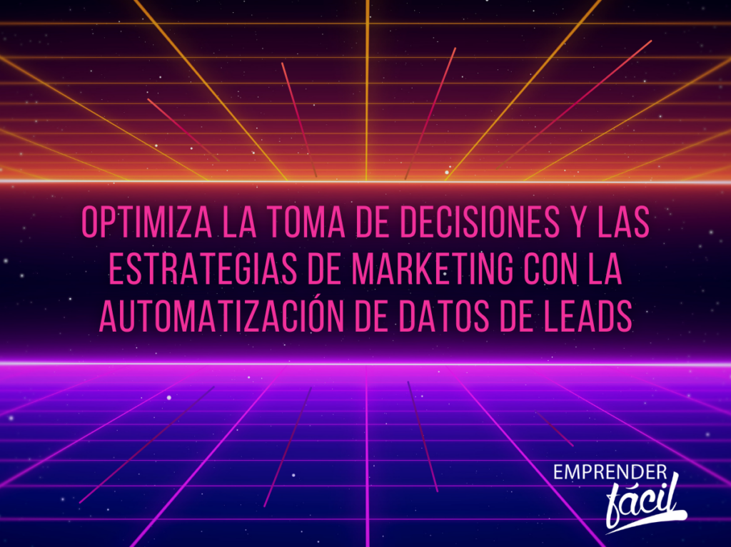 Automatización de datos de leads